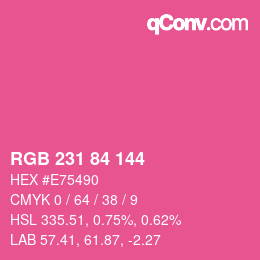 カラーコード: RGB 231 84 144 | qconv.com