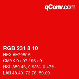カラーコード: RGB 231 8 10 | qconv.com