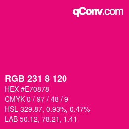 Color code: RGB 231 8 120 | qconv.com