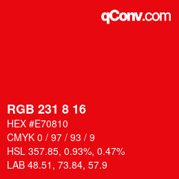 Color code: RGB 231 8 16 | qconv.com