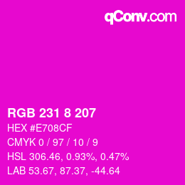 カラーコード: RGB 231 8 207 | qconv.com