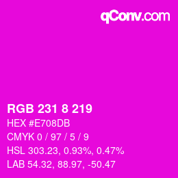カラーコード: RGB 231 8 219 | qconv.com