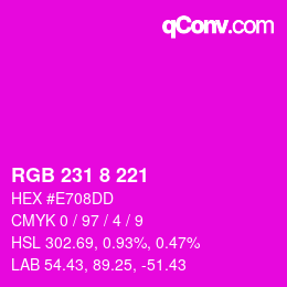 カラーコード: RGB 231 8 221 | qconv.com