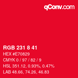 Color code: RGB 231 8 41 | qconv.com