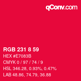 Color code: RGB 231 8 59 | qconv.com
