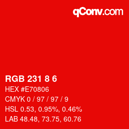 Color code: RGB 231 8 6 | qconv.com