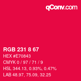 カラーコード: RGB 231 8 67 | qconv.com