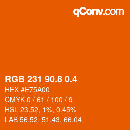 カラーコード: RGB 231 90.8 0.4 | qconv.com