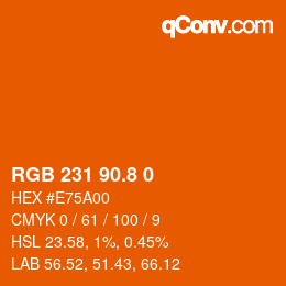 カラーコード: RGB 231 90.8 0 | qconv.com