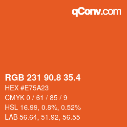 カラーコード: RGB 231 90.8 35.4 | qconv.com
