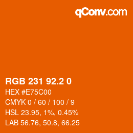カラーコード: RGB 231 92.2 0 | qconv.com