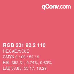 カラーコード: RGB 231 92.2 110 | qconv.com