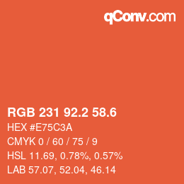 カラーコード: RGB 231 92.2 58.6 | qconv.com