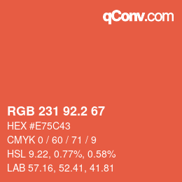 カラーコード: RGB 231 92.2 67 | qconv.com
