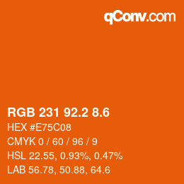 カラーコード: RGB 231 92.2 8.6 | qconv.com