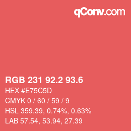 カラーコード: RGB 231 92.2 93.6 | qconv.com