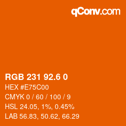 カラーコード: RGB 231 92.6 0 | qconv.com