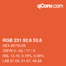 カラーコード: RGB 231 92.6 53.6 | qconv.com