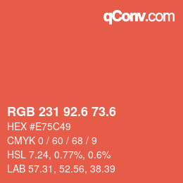 カラーコード: RGB 231 92.6 73.6 | qconv.com