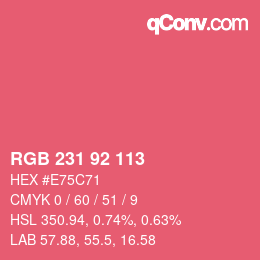 Color code: RGB 231 92 113 | qconv.com