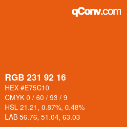 颜色代码: RGB 231 92 16 | qconv.com