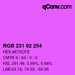 カラーコード: RGB 231 92 254 | qconv.com