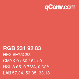 カラーコード: RGB 231 92 83 | qconv.com