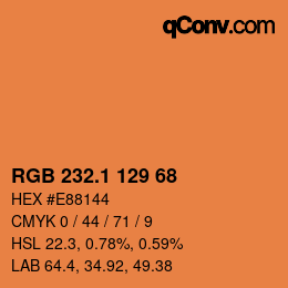 カラーコード: RGB 232.1 129 68 | qconv.com