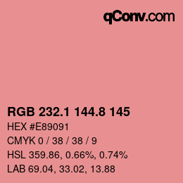 カラーコード: RGB 232.1 144.8 145 | qconv.com
