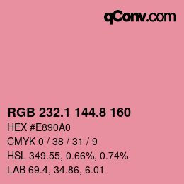 カラーコード: RGB 232.1 144.8 160 | qconv.com