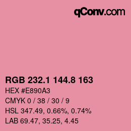 カラーコード: RGB 232.1 144.8 163 | qconv.com