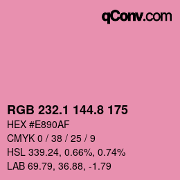 カラーコード: RGB 232.1 144.8 175 | qconv.com