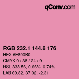 カラーコード: RGB 232.1 144.8 176 | qconv.com