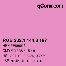 カラーコード: RGB 232.1 144.8 197 | qconv.com