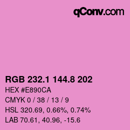 カラーコード: RGB 232.1 144.8 202 | qconv.com