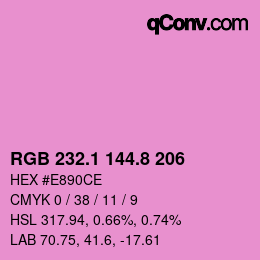 カラーコード: RGB 232.1 144.8 206 | qconv.com