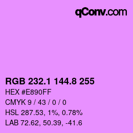 カラーコード: RGB 232.1 144.8 255 | qconv.com