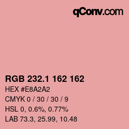 カラーコード: RGB 232.1 162 162 | qconv.com