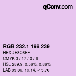 カラーコード: RGB 232.1 198 239 | qconv.com