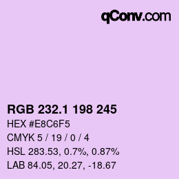 カラーコード: RGB 232.1 198 245 | qconv.com