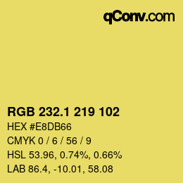 カラーコード: RGB 232.1 219 102 | qconv.com