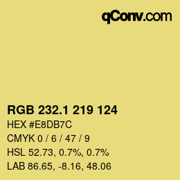 カラーコード: RGB 232.1 219 124 | qconv.com