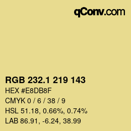 カラーコード: RGB 232.1 219 143 | qconv.com