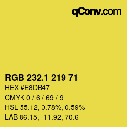 カラーコード: RGB 232.1 219 71 | qconv.com