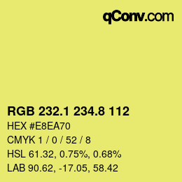 カラーコード: RGB 232.1 234.8 112 | qconv.com