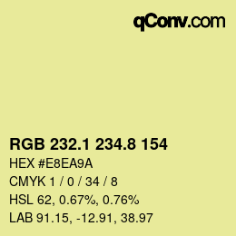 カラーコード: RGB 232.1 234.8 154 | qconv.com
