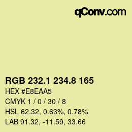 カラーコード: RGB 232.1 234.8 165 | qconv.com