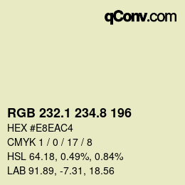 Farbcode: RGB 232.1 234.8 196 | qconv.com