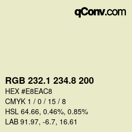 カラーコード: RGB 232.1 234.8 200 | qconv.com