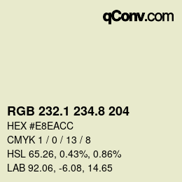 Código de color: RGB 232.1 234.8 204 | qconv.com